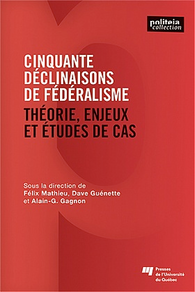  Cinquante déclinaisons de fédéralisme 